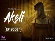 AKELI EPISODE 1