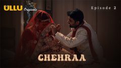 Chehraa Part 1 2024 Ullu Originals Hot Web Series Episode 2