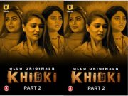 Khidki – Part 2 Episode 6