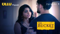 The Bucket List Part 2 2023 Ullu Originals Hot Web Series Episode 09