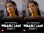 Walkman – Part 1 Episode 2